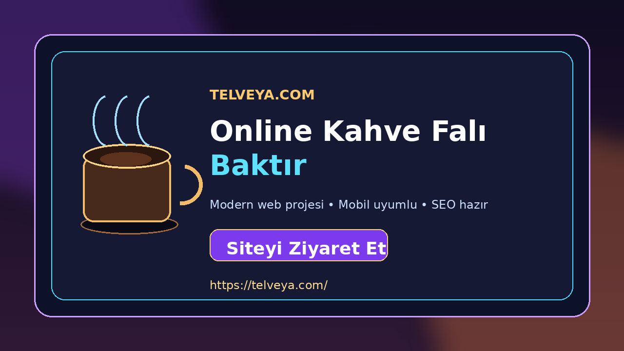 Telveya.com Online Kahve Falı Baktır görseli